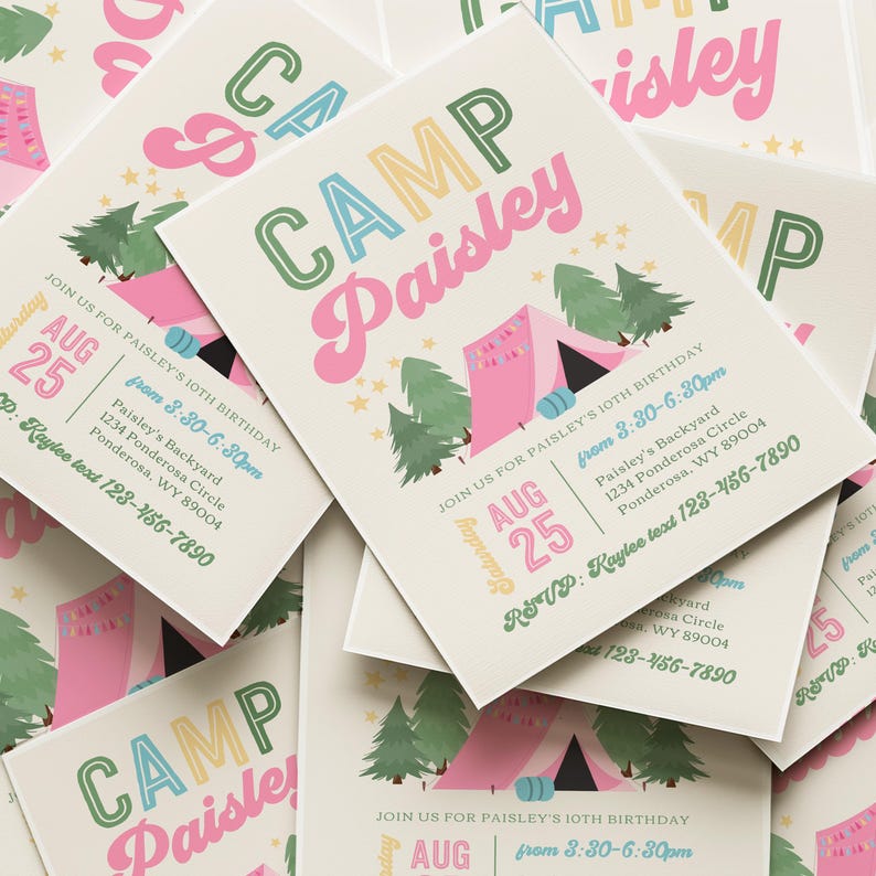 May include: A stack of rectangular birthday party invitations featuring the text Camp Paisley in green and pink. The design includes a pink tent, green pine trees, and yellow stars. The text provides event details for August 25th at 3:30 PM.