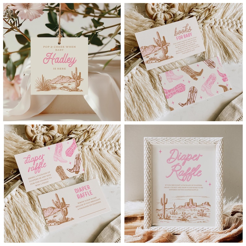 May include: A set of four printable cards for a baby shower with a desert theme. The cards feature a pink and brown color scheme with a cactus and boot design. The text on the cards reads "Diaper Raffle", "Books for Baby", "Pop & Cheer When Baby Hadley is Here", and "Diaper Raffle".