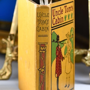 Harriet B Stowe, Uncle Tom&#39;s Cabin, 1900