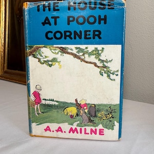 The House at Pooh Corner. A A Milne, Winnie the Pooh Vintage Book