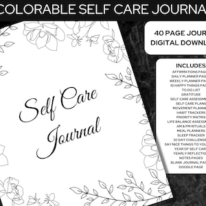 May include: A black and white printable self-care journal with a floral border. The journal includes 40 pages with prompts for affirmations, daily planning, gratitude, habit tracking, and more.