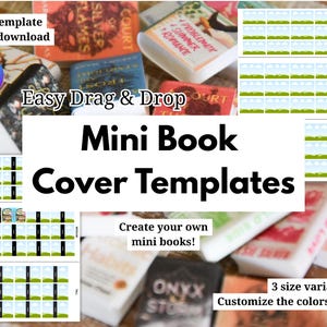 May include: Image featuring miniature book cover templates with the text "Mini Book Cover Templates." The image includes several small, colorful books and templates with green and blue backgrounds. Text on the image says "Easy Drag & Drop" and "Create your own mini books!"