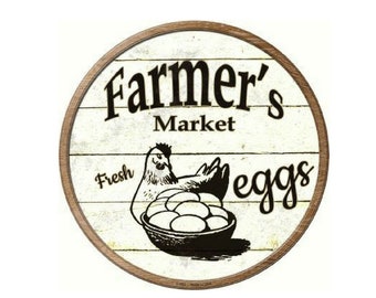 Farmers Market Fresh Eggs Novelty Metal Circular Sign 12" Farm House Decor, Vintage Sign, Advertising Sign,Metal Sign, Farmers Sign