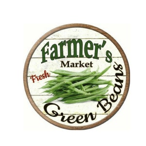 Bauernmarkt frische grüne Bohnen Neuheit kreisförmigen Blechschild 12&quot; Farm Haus Dekor, Vintage Zeichen, Werbeschild, Metall-Schild, Bauern Zeichen