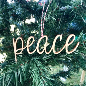 Peace Ornament - Wood Ornament - Christmas Ornament