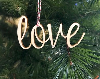 Love Ornament - Wood Ornament - Christmas Ornament