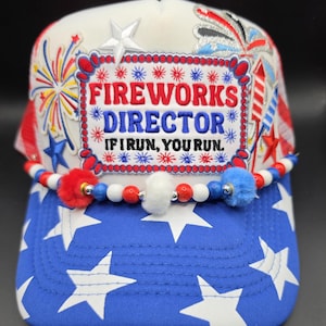 Fireworks Director 4th of July, red white blue trucker hat with stars and stripes, All American