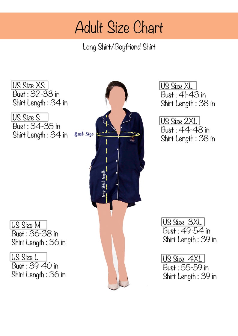 May include: An adult size chart for a long shirt or boyfriend shirt, featuring a navy blue button-down shirt with white piping. The chart displays US sizes XS through 4XL, listing bust measurements from 32 to 59 inches and shirt lengths from 34 to 39 inches.