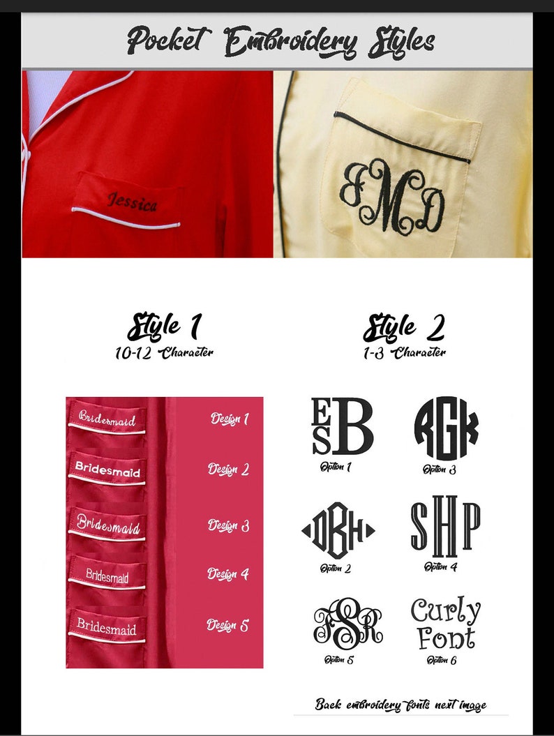 May include: Two examples of pocket embroidery styles. The first style is a cursive font with a maximum of 10-12 characters. The second style is a monogram with a maximum of 1-3 characters. There are six different monogram designs to choose from.