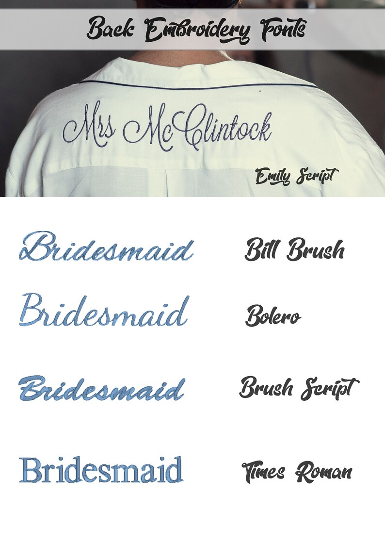 Puede incluir: Una camisa blanca con bordados azules que muestran diferentes estilos de fuente para la palabra "Bridesmaid" y el texto "Miss Mc Clintock" con el nombre de la fuente "Emily Script" debajo.