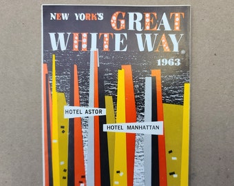 New York's Great White Way 1963 Hotel Astor Hotel Manhattan Travel Pamphlet 1960s Vintage Travel Agency