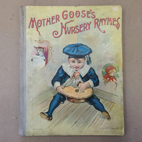 Mother Goose's Nursery Rhymes 1897 Donohue Henneberry Chicago Antiquarian Children's Books Vintage Humpty Dumpty Patty Cake