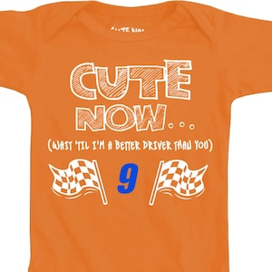 Teraz słodkie... Poczekaj, aż będę lepszym kierowcą niż ty Racecar #9 Car Racing Elliot Infant Baby Bodysuit