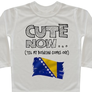 Bosnia Flag Long Sleeve Toddler T-shirt CUTE NOW... (&#39;Til My Bosnian Comes Out) Gift Pride Kids White Shirt Pick Size 2T-8T Europe