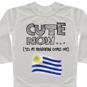 Uruguay Flag Long Sleeve Toddler T-shirt CUTE NOW... (&#39;Til My Uruguayan Comes Out) Gift Pride Kids White Shirt Pick Size 2T-8T Montevideo