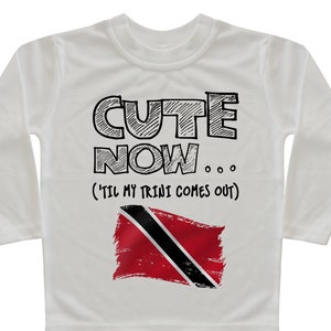Trinidad Flag Long Sleeve Toddler T-shirt CUTE NOW... (&#39;Til My Trini Comes Out) Gift Pride Kids White Shirt Pick Size 2T-8T Trinidadian