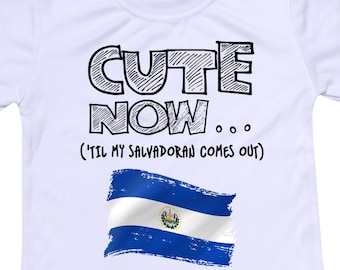 Cute Now... 'Til My Salvadoran Comes Out Grappige peuter kinderen El Salvador vlag T-shirt met korte mouwen Kleding