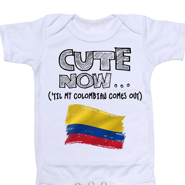 Bébé Colombie Body MIGNON MAINTENANT... ('Til My Colombian Comes Out) Cadeau Ancestry Culture Infant One Piece Jumper Pick Taille NB-18M