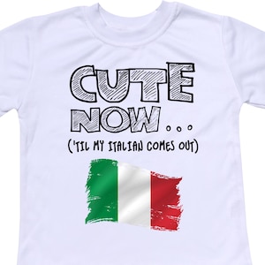Cute Now... &#39;Til My Italian Comes Out Funny Toddler Kids Italy Flag Short Sleeve T-shirt Clothes