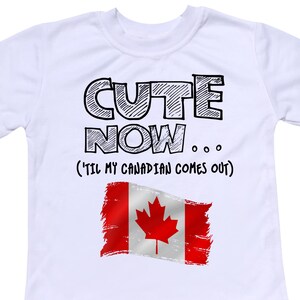 Cute Now... &#39;Til My Canadian Comes Out Funny Toddler Kids Canada Flag Short Sleeve T-shirt Clothes