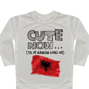 Bandera de Albania Camiseta de manga larga para niños pequeños CUTE NOW ... (&#39;Hasta que salga mi albanés) Orgullo regalo Niños Camisa Blanca Pick Talla 2T-8T