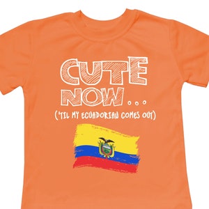 Camiseta para niños pequeños Cute Now... 'Hasta que salga mi ecuatoriano/bandera cultura patrimonio ropa para niños Top multicolor 2T-5T
