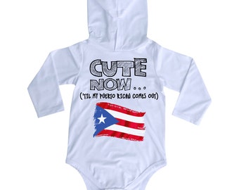 Hooded Long Sleeve Puerto Rico Flag Infant/Baby Bodysuit CUTE NOW... ('Til My Puerto Rican Comes Out) NB-18M Jumper Shirt for Toddler