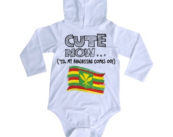 Hooded Long Sleeve Hawaii Flag Infant/Baby Bodysuit CUTE NOW... ('Til My Hawaiian Comes Out) NB-18M Jumper Shirt for Toddler