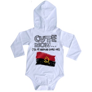 Hooded Long Sleeve Angola Flag Infant/Baby Bodysuit CUTE NOW... (&#39;Til My Angolan Comes Out) NB-18M Jumper Shirt for Toddler