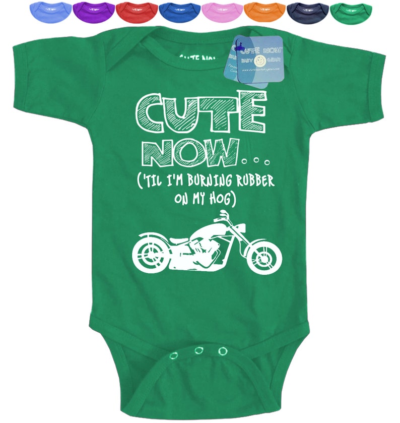 Motorcycle CUTE NOW... Color harley davidson chopper Gift Baby One Piece Bodysuit Pick Size /'Til I/'m Burning Rubber On My Hog