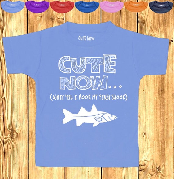 CUTE NOW wait 'til I Hook My First Snook Gift Funny Toddler