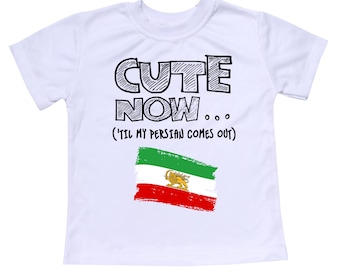 Cute Now... ('Til My Persian Comes Out) Toddler Kids Old Persia Flag T-shirt 2T-8T