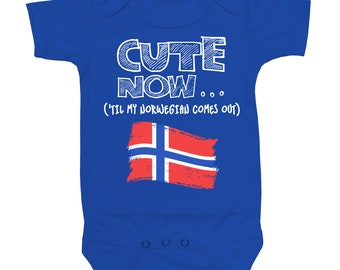 Baby Norway Bodysuit CUTE NOW... ('Til My Norwegian Comes Out) Flag Nationality Culture Infant One Piece Jumper Cotton NB-18M