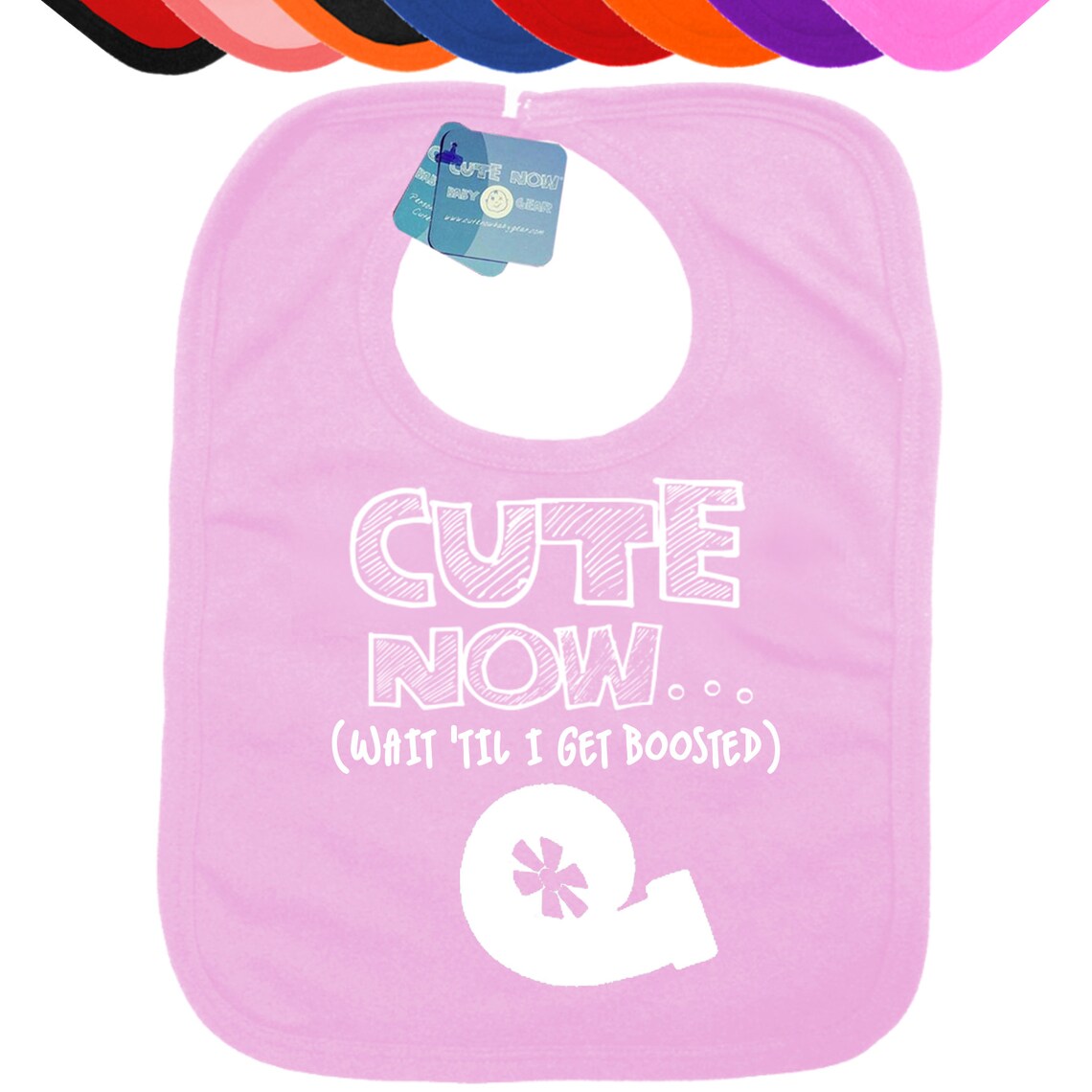 Baby Racing Bib CUTE NOW&hellip; Wait �Til I Get Boosted Gift