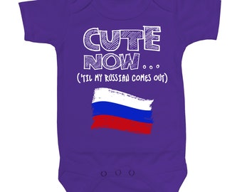 Baby Russia Bodysuit CUTE NOW... ('Til My Russian Comes Out) Flag Nationality Culture Infant One Piece Jumper Cotton NB-18M