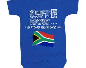 Baby South Africa Bodysuit CUTE NOW... ('Til My South African Comes Out) Flag Nationality Culture Infant One Piece Jumper Cotton NB-18M