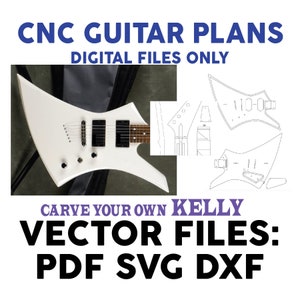 May include: CNC guitar plans digital files for a white electric guitar with a black pickguard. The plans include vector files in PDF, SVG, and DXF formats. Carve your own Kelly guitar.