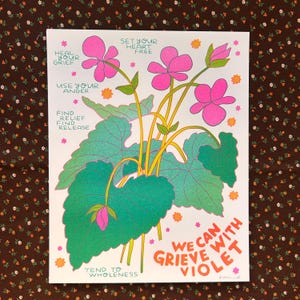 We Can Grieve With Violet - risograph art print