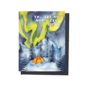 You Are My Northern Light Karte - Liebeskarte Aurora Borealis Karte Outdoor Karte Ermutigungskarte recycelte Karte