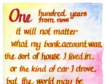 One Hundred Years from Now Watercolor and Calligraphy - Digital Download
