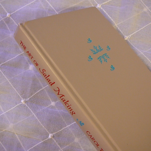 The Art of Salad Making, Vintage Cookbook, Recipes, Instruction