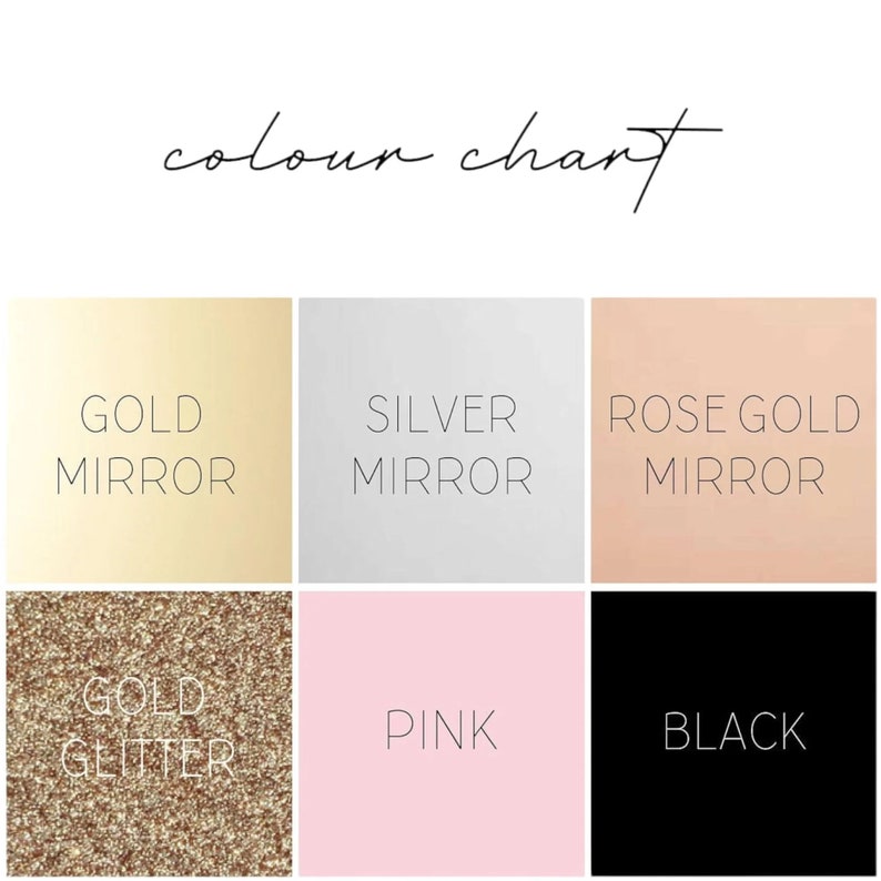 May include: Color chart showing six different finishes for a product. The finishes are gold mirror, silver mirror, rose gold mirror, gold glitter, pink, and black.