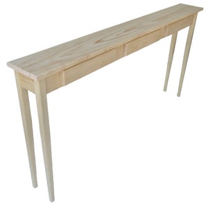 Unfinished Pine Narrow Shaker Console Sofa Wall Table With False Drawer- 60" long x 7.5" deep x 30" tall