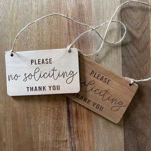 Please No Soliciting - Thank You - Front Door Sign - Doorbell Sign