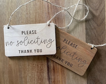 Please No Soliciting - Thank You - Front Door Sign - Doorbell Sign
