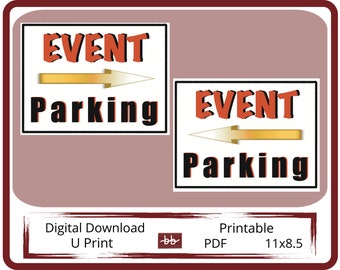 2 PDF Event Parking signs both way direction arrows , Digital Download Sign for Small Business to Print from Home or Office.