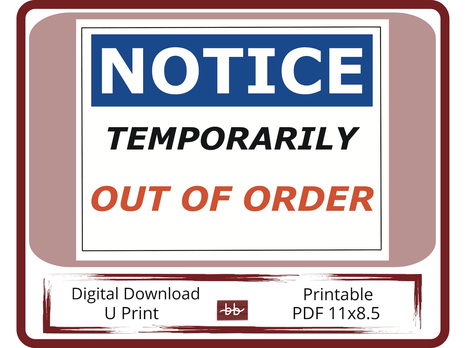 Notice sign temporarily out of order 11 x 8 5 pdf digital download