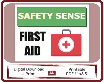 FIRST AID sign,  11 x 8.5 PDF Digital Download, Health and Safety Signage,  Workplace Communication, Print and Post for Safety First