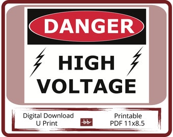 DANGER High Voltage Sign,  11 x 8.5 PDF Digital Download,Print from Home or Office, Instant Office Supplies