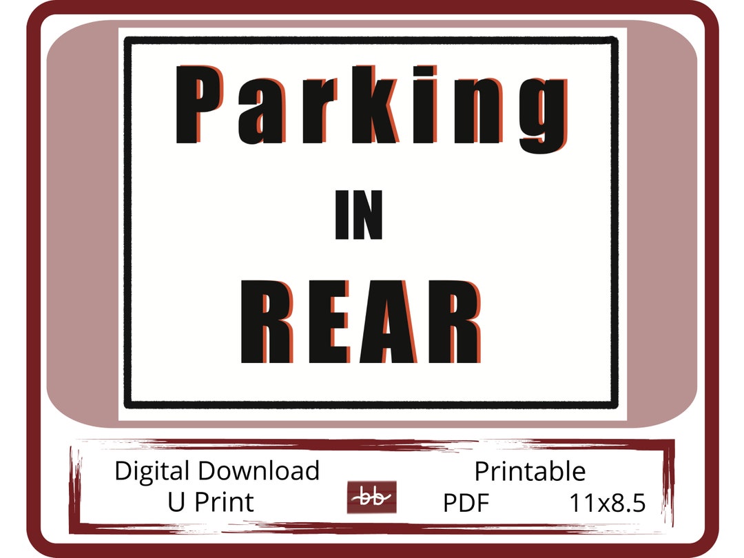 Park In Rear Parking in Rear, Digital Download Sign for Small Business to Print From ...